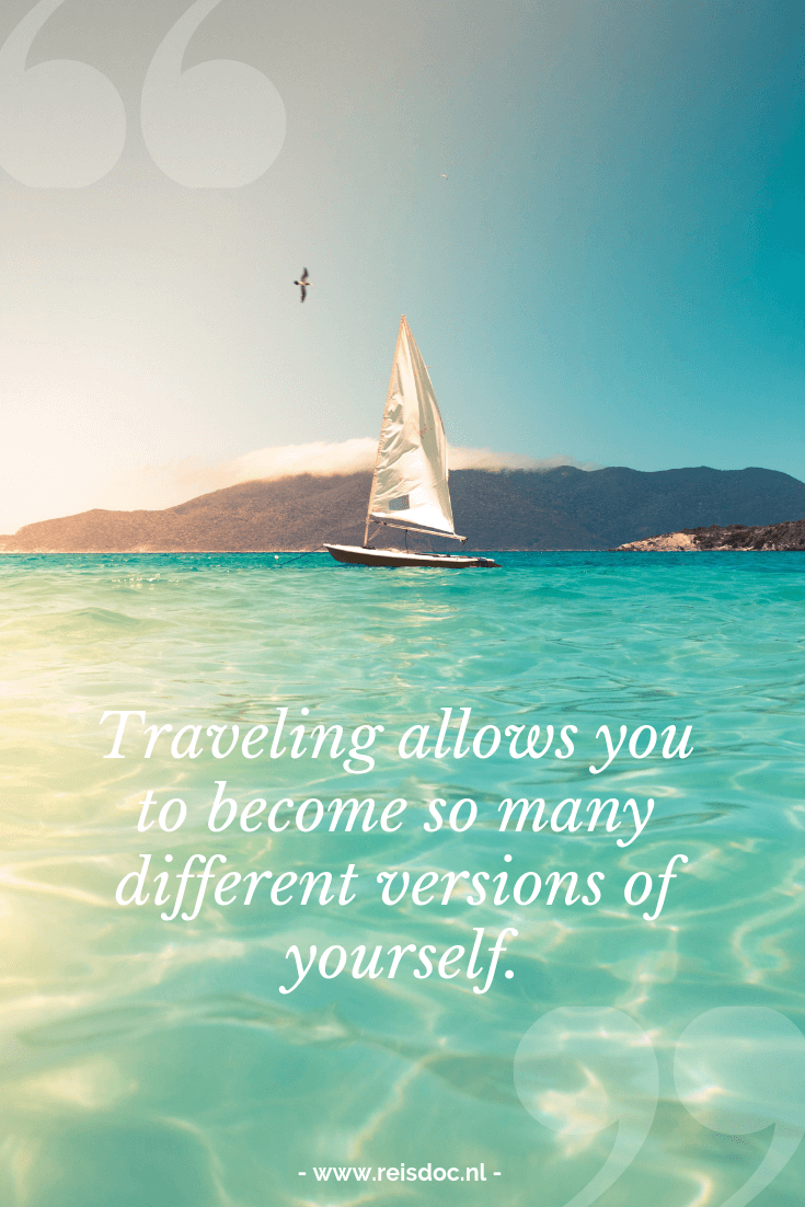 Travel quotes / Reis quotes