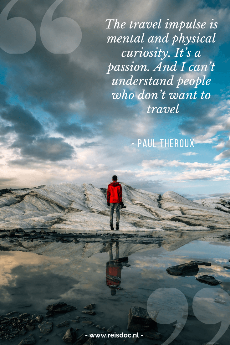 Travel quotes / Reis quotes