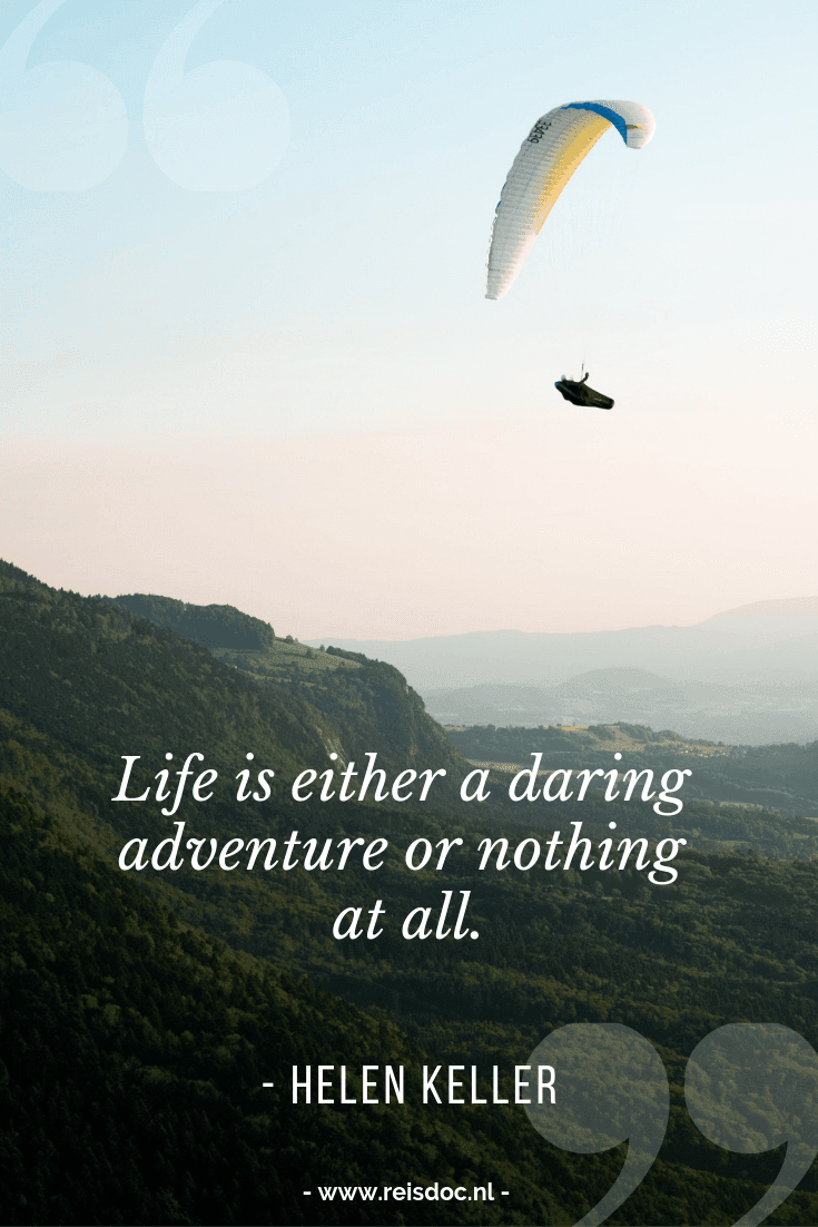 Travel quotes / Reis quotes