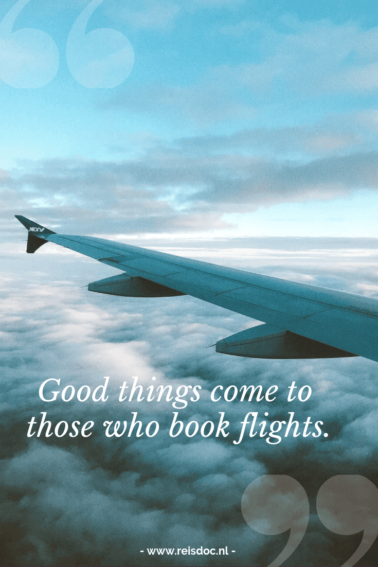 Travel quotes / Reis quotes